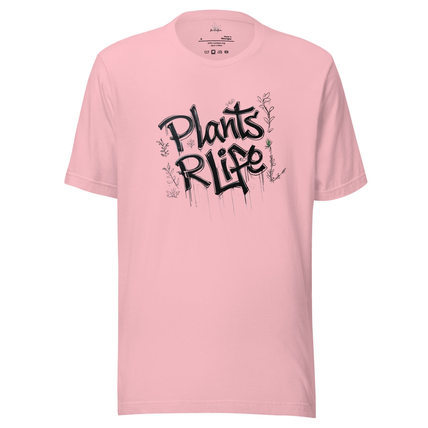 Pink Plants R Life Shirt with Graffiti drawing of the words "Plants R Life" and small plant vines in black.