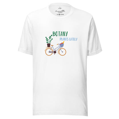 Botany Plants Lately Unisex Plant TShirt White